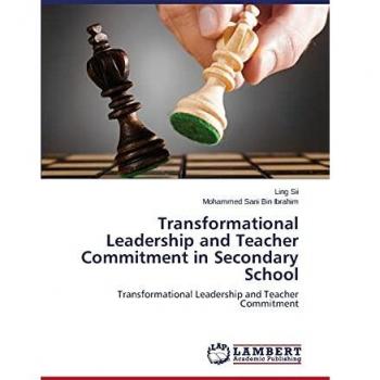 Transformational Leadership and Teacher Commitment in Secondary School