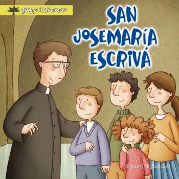 San Josemaría Escrivá. Ediz. illustrata
