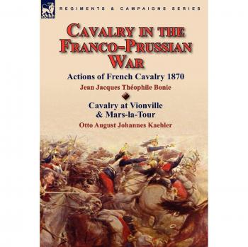 Cavalry in the Franco-Prussian War