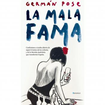 La mala fama