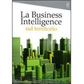 La business intelligence sul territorio. 3° Rapporto Nomisma