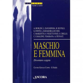 Maschio e femmina. Diventare coppia