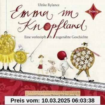 Ulrike Rylance Emma Im Knopfland: Gelesen Von Fritzi Haberlandt. 2 Cds. Laufzeit Ca. 140 Min.