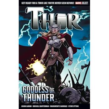 Jason Aaron Marvel Select Thor: Goddess of Thunder