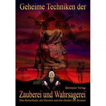 Geheime Techniken der Zauberei und Wahrsagerei