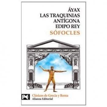 Áyax. Las Traquinias. Antígona. Edipo rey