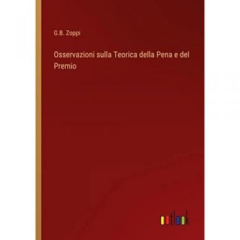 Zoppi, G. B.: Osservazioni sulla Teorica della Pena e del Premio