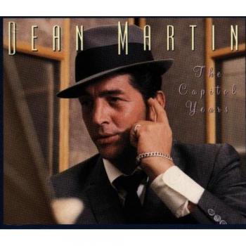 Dean Martin : L'Essentiel des Années Capitol