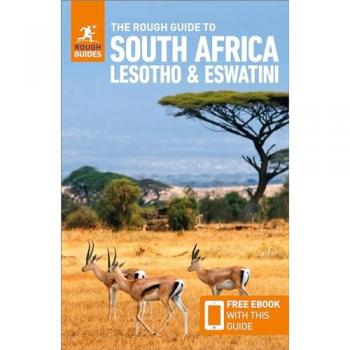 The Rough Guide to South Africa Lesotho & Eswatini: Travel Guide with eBook