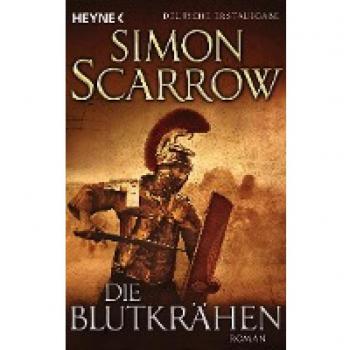 Scarrow, Simon: Die Blutkrähen