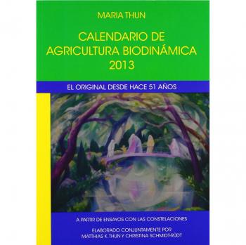 CALENDARIO DE AGRICULTURA BIODINAMICA 2013