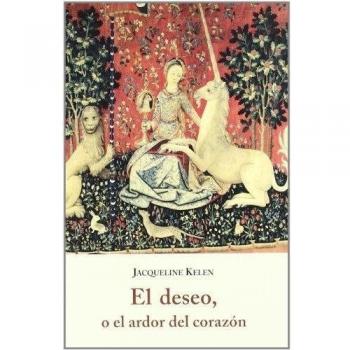 El deseo o el ardor del corazón