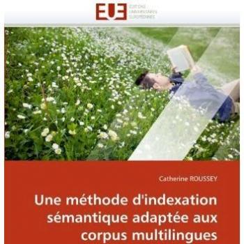 Une méthode d'indexation sémantique adaptée aux corpus multilingues