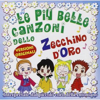 Le Piu Belle Canzoni Dello Zecchino D'Oro
