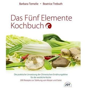 Das Fünf Elemente Kochbuch