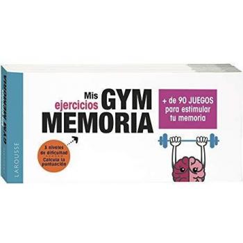 GYM MEMORIA. MÁS DE 90 JUEGOS PARA ESTIMULAR TU MEMORIA