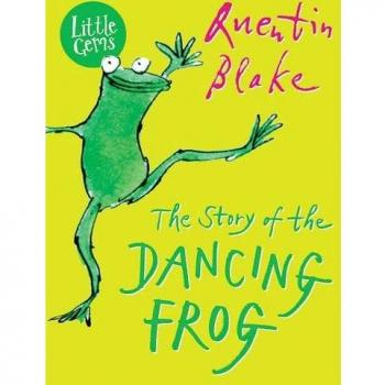 The Story of the Dancing Frog Paperback Quentin Blake