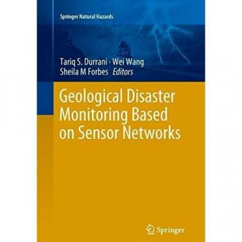 Geological Disaster Monitoring Based on Sensor Networks