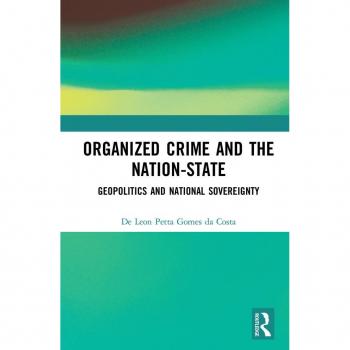 Organized Crime and the Nation-State
