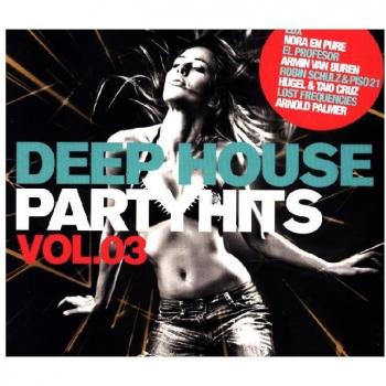 Deep House Party: Les Meilleurs Vol.3