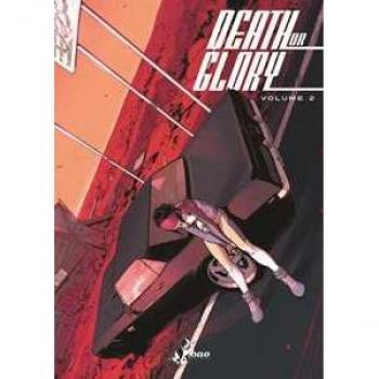 Death or glory. Vol. 2 Rick Remender;Bengal