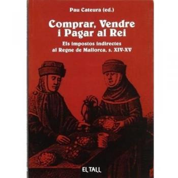 Comprar, vendre i pagar al Rei