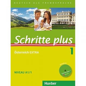 Schritte plus 1: Deutsch als Fremdsprache / Kursbuch + Arbeitsbuch + Österreich EXTRA mit Audio-CD