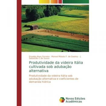 Alves Ferreira, E: Produtividade da videira Itália cultivada