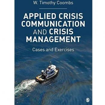 Applied Crisis Communication and Crisis Management: Cases and Exercises
