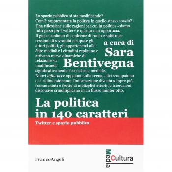 La politica in 140 caratteri. Twitter e spazio pubblico