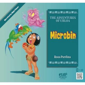 Microbin: The Adventures of Ubloa (Tapa dura).