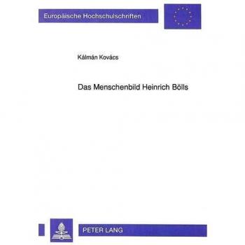 Das Menschenbild Heinrich Bölls