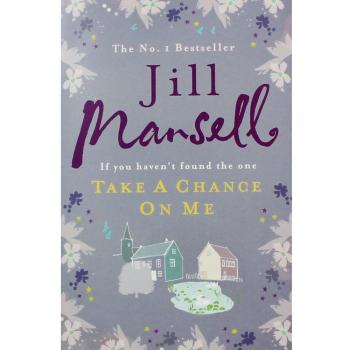 Take a Chance on Me, Mansell  Jill, Used; Very Good Book