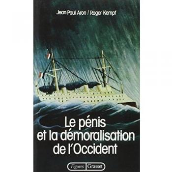Le pénis et la démoralisation de l'Occident