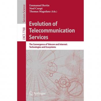 Evolution of Telecommunication Services
