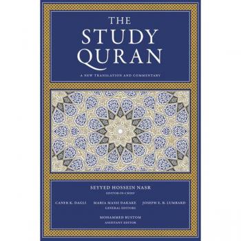 The Study Quran: A New Translation and Commentary