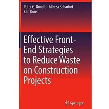 Effective Front-End Strategies to Reduce Waste on Construction Projects