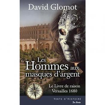 Les Hommes aux masques d'argent : Le Livre de raison
