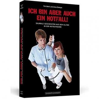 Ich bin aber auch ein Notfall!