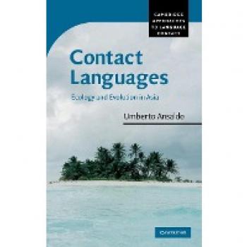 Contact Languages, Cambridge Approaches to Language Contact