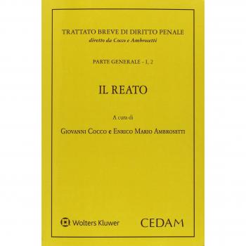 Manuale di diritto penale. Parte generale. Il reato