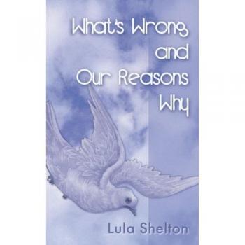 Whats wrong and our reasons why paperback