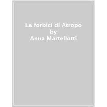 Le forbici di Atropo