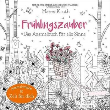 Frühlingszauber: Das Ausmalbuch für alle Sinne