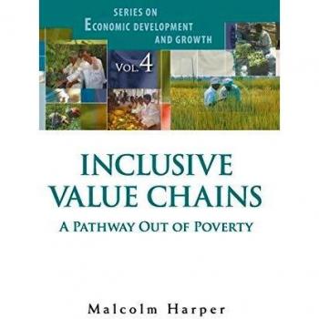 Inclusive Value Chains: A Pathway Out of Poverty