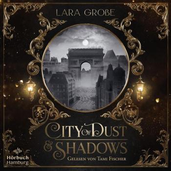 City of Dust and Shadows
