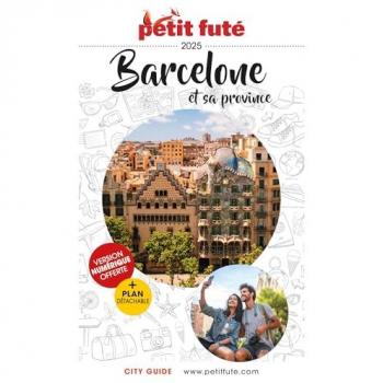 Guide Barcelone et sa province 2025 Petit Futé