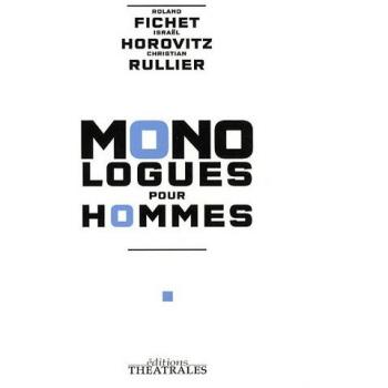 Monologues pour hommes