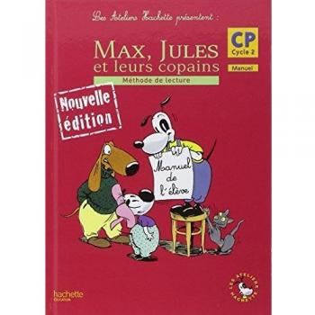 Max, Jules et leurs copains ; CP ; manuel de l'élève (édition 2006)