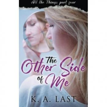 Last, K. A.: The Other Side of Me
